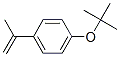 CAS#: 105612-78-0， 1-(1,1-Dimethylethoxy)-4-(1-Methylethenyl)-Benzene