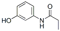 结构式 CAS# 21556-86-5, N-(3-羟基苯基)丙酰胺