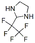 CAS 登录号：28462-90-0， 2-(五氟乙基)咪唑烷