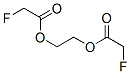 CAS#: 372-77-0， 2-(2-Fluoroacetyl)Oxyethyl 2-Fluoroacetate
