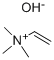 CAS 登录号：463-88-7， 三甲基乙烯基氢氧化铵
