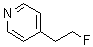 CAS 登录号：497914-04-2， 4-(2-氟乙基)吡啶