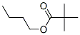 CAS#: 5129-37-3， 2,2-Dimethyl-Propanoic Acid Butyl Ester