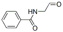 CAS#: 6542-76-3， N-(2-Oxoethyl)-Benzamide 