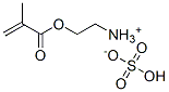 CAS 登录号：68797-47-7， 2-(甲基丙烯酰氧基)乙基铵硫酸氢盐