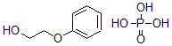 CAS 登录号：72283-31-9， 2-苯氧乙醇, 磷酸