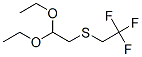 CAS 登录号：85117-85-7， 2-[(2,2-二乙氧基乙基)硫代]-1,1,1-三氟乙烷