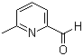 structure of CAS# 1122-72-1, 6-Methylpyridine-2-carboxaldehyde;6-Methyl-2-pyridinecarboxaldehyde; 2-Picoline-6-carboxaldehyde