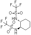 (1R,2R)-N,N'-二(三氟甲烷磺酰基)-1,2-环己二胺分子结构 (CAS 122833-60-7)